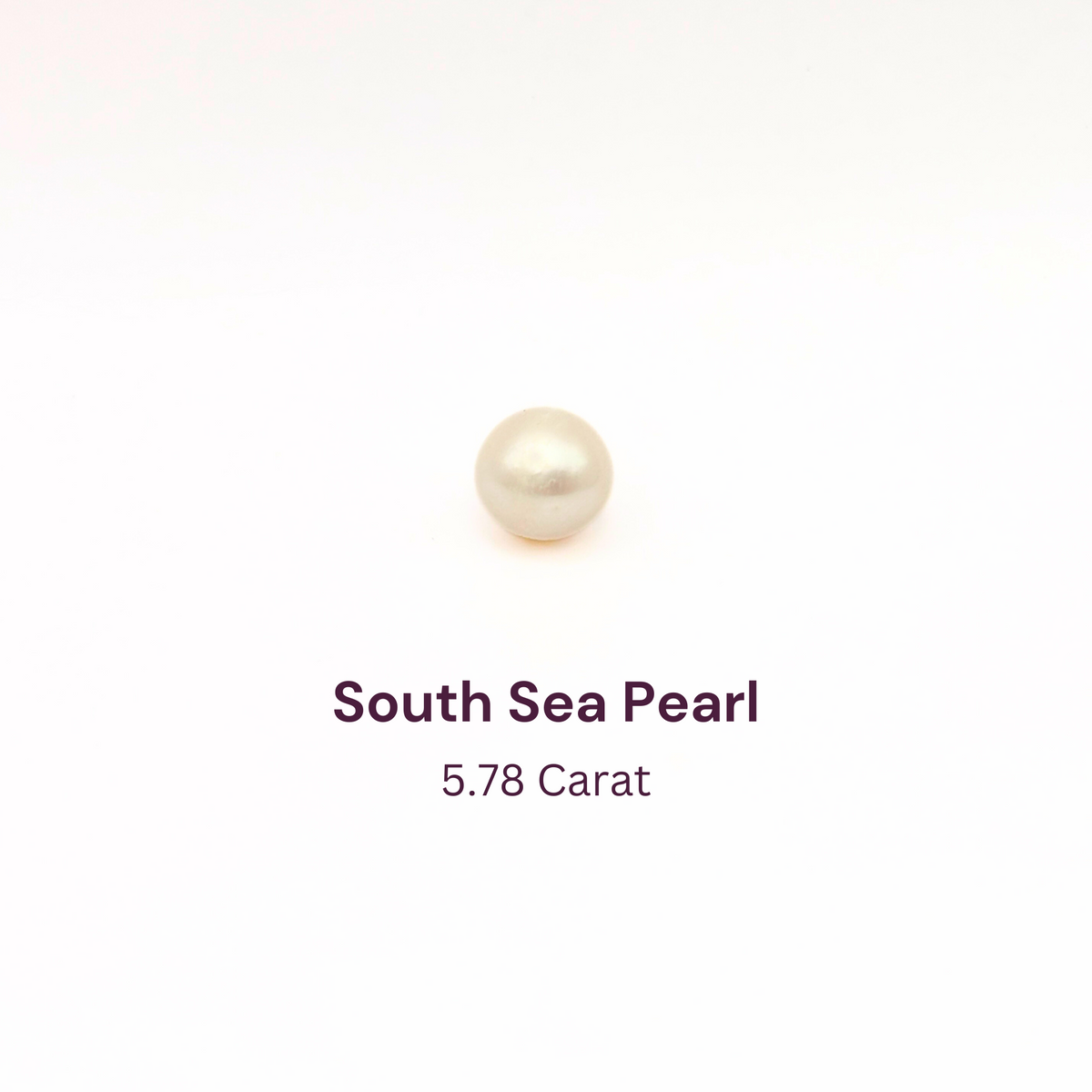 5.78 Carat Natural South Sea Pearl - Sachcha Moti