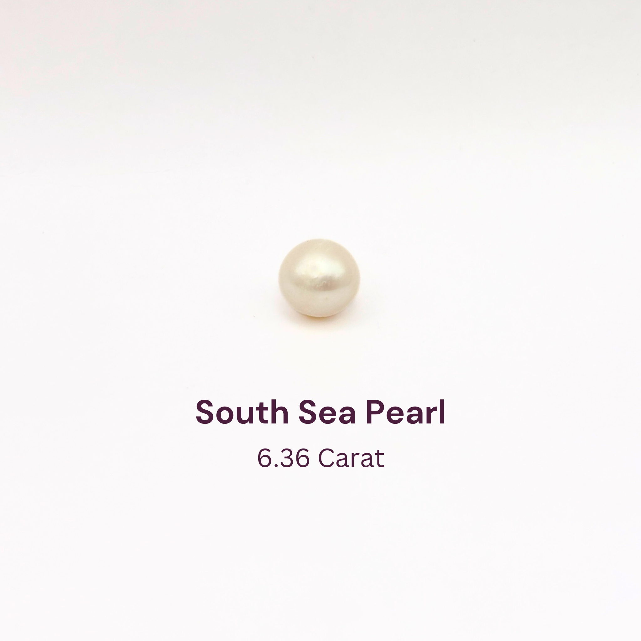 6.36 Carat Natural South Sea Pearl - Sachcha Moti 